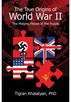The True Origins of World War II