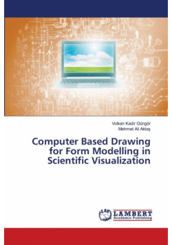 Computer Based Drawing for Form Modelling in Scientific Visualization
