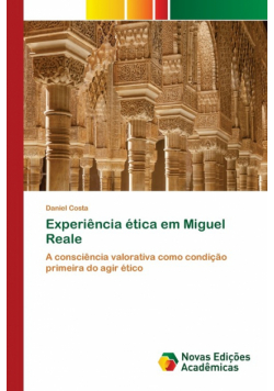 Experiência ética em Miguel Reale