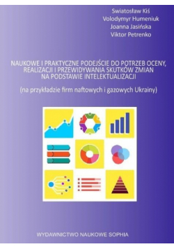 Naukowe i praktyczne podejście do potrzeb oceny...