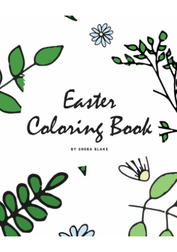 Easter Coloring Book for Children (8x10 Coloring Book / Activity Book)