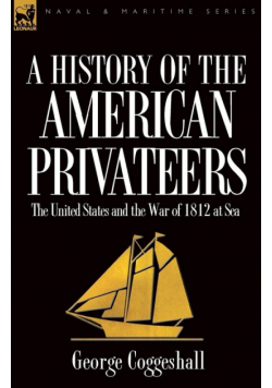History of the American Privateers