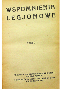 Wspomnienie legjonowe część 1 1924 r.