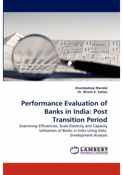 Performance Evaluation of Banks in India