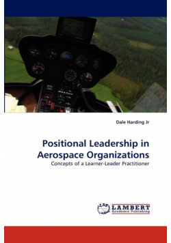 Positional Leadership in Aerospace Organizations