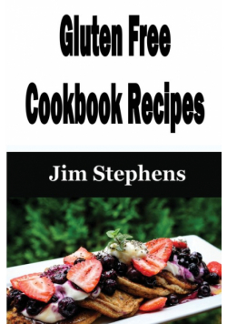Gluten Free Cookbook Recipes