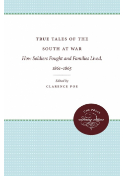True Tales of the South at War