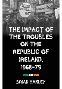 The impact of the Troubles on the Republic of Ireland, 1968-79