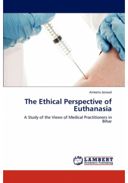 The Ethical Perspective of Euthanasia