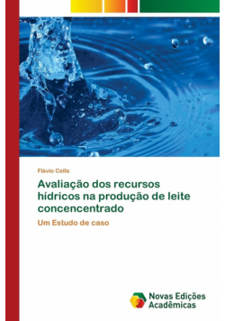 Avaliação dos recursos hídricos na produção de leite concencentrado