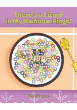 There's a Lizard in My Rainbow Rings!