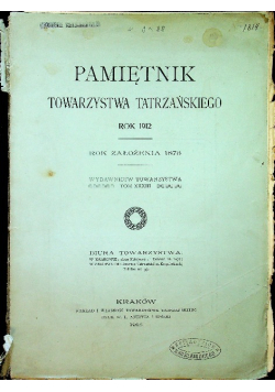 Pamiętnik towarzystwa tatrzańskiego rok 1912 1912 r.