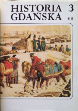 Historia Gdańska tom 3 część II