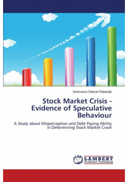 Stock Market Crisis - Evidence of Speculative Behaviour