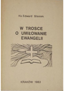 W trosce o umiłowanie Ewangelii