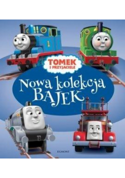 Nowa kolekcja bajek. Tomek i przyjaciele