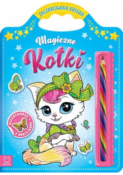 Magiczne kotki. Kolorowanka z naklejkami