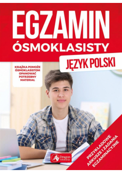 Egzamin ósmoklasisty. Język polski