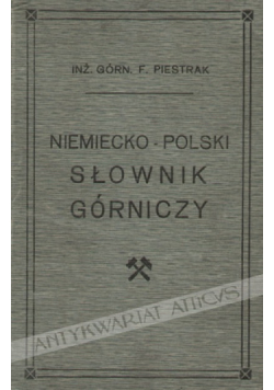 Niemiecko polski słownik górniczy 1913 r.