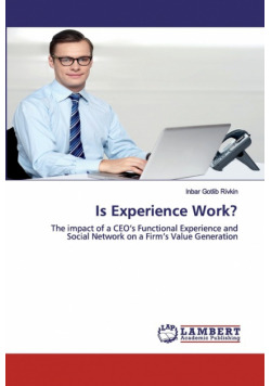 Is Experience Work?