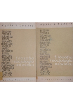 Filozofia i socjologia XX wieku  część I i II