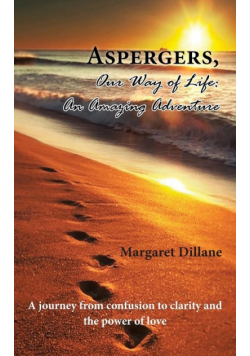 Aspergers, Our Way of Life