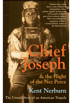Chief Joseph & the Flight of the Nez Perce