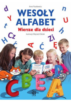 Wesoły alfabet. Wiersze dla dzieci w.2023