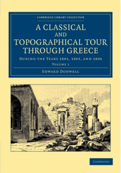 A Classical and Topographical Tour Through Greece - Volume 1