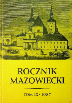 Rocznik mazowiecki Tom IX