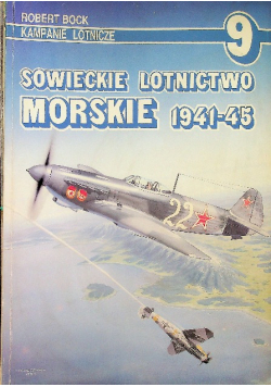 Kampanie lotnicze nr 9 Sowieckie lotnictwo Morskie 1941 1945