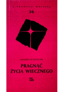 Pragnąć życia wiecznego