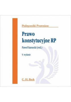 Prawo konstytucyjne RP. Wyd. 9/2013