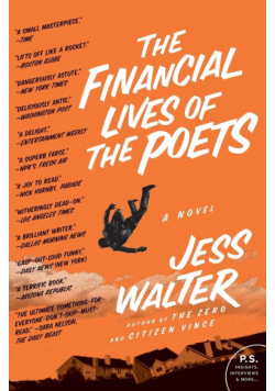 Financial Lives of the Poets, The