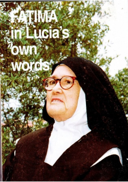 Fatima in Lucias own words