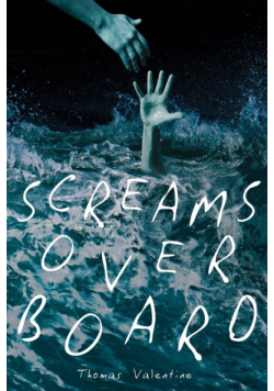 Screams Overboard