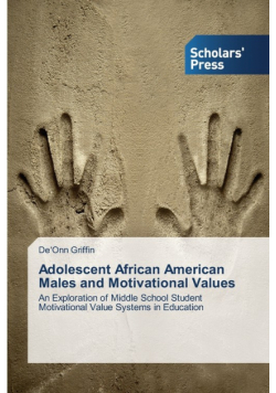 Adolescent African American Males and Motivational Values
