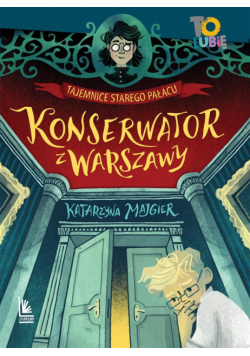 Tajemnica starego pałacu. Konserwator z Warszawy