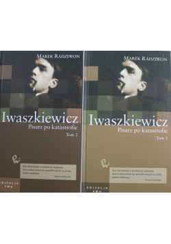 Kolekcja PWN Tom 50 i 51 Iwaszkiewicz pisarz po katastrofie tom 1 i 2