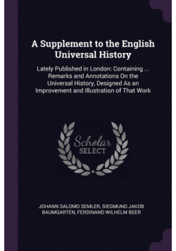 A Supplement to the English Universal History
