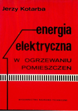 Energia elektryczna w ogrzewaniu pomieszczeń