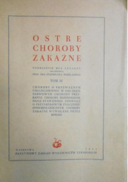 Ostre choroby zakaźne, Tom IV
