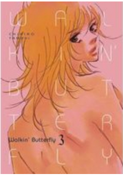 Walkin Butterfly 3