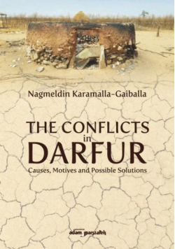 The Conflicts in Darfur Causes Motives..