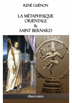 La Métaphysique Orientale & Saint Bernard