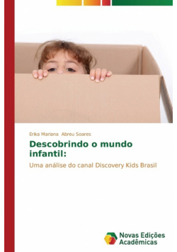 Descobrindo o mundo infantil