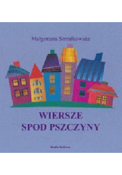 Wiersze spod Pszczyny - Media Rodzina