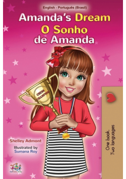 Amanda's Dream  (English Portuguese Bilingual Children's Book -Brazilian)
