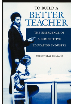 To Build a Better Teacher