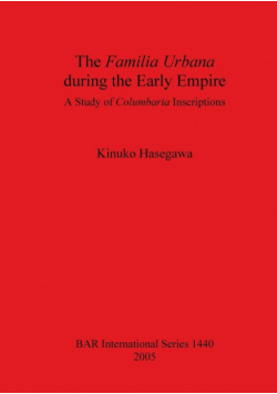 The Familia Urbana during the Early Empire